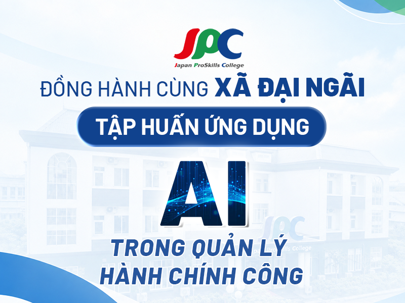 JPC ĐỒNG HÀNH CÙNG XÃ ĐẠI NGÃI ĐẨY MẠNH ỨNG DỤNG AI TRONG QUẢN LÝ HÀNH CHÍNH